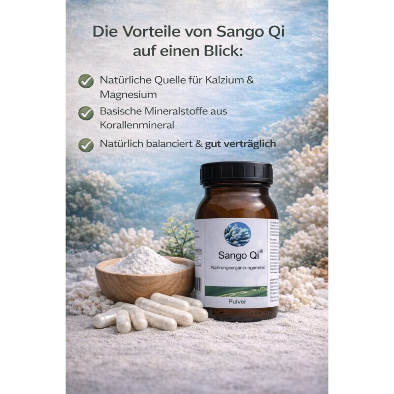 Sango Qi Pulver und Kapseln