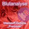Blutanalyse Vitalstoff-Defizite Premium