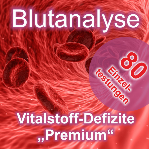 Blutanalyse Vitalstoff-Defizite Premium